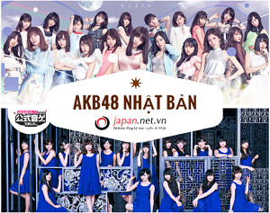 Xếp độ nổi tiếng các thành viên Akb48 - Girlgroup hàng đầu Nhật Bản