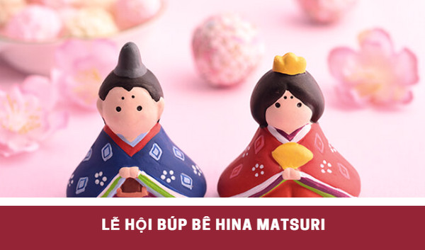 Lễ hội búp bê Hina matsuri -Ngày vui của trẻ em Nhật Bản