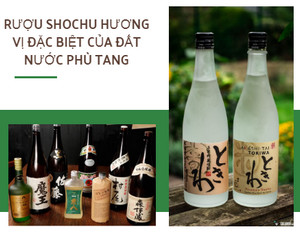 Rượu shochu hương vị đặc biệt của đất nước phù tang