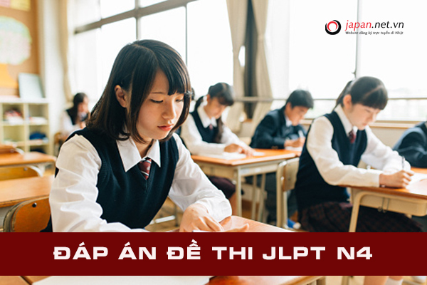 Đáp án chính thức tất cả các đề thi năng lực tiếng Nhật JLPT