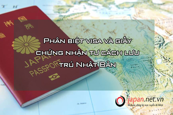 Phân biệt visa và giấy chứng nhận tư cách lưu trú Nhật Bản